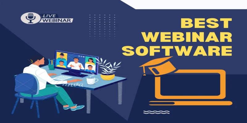 8 Best Webinar Software to Try